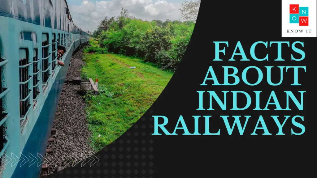 20 Interesting Facts About Indian Railways Know It