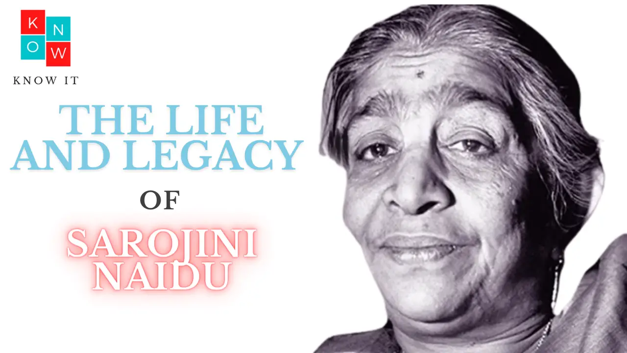 The Life and Legacy of Sarojini Naidu | Know It