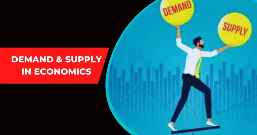 Demand and Supply in Economics | Know It