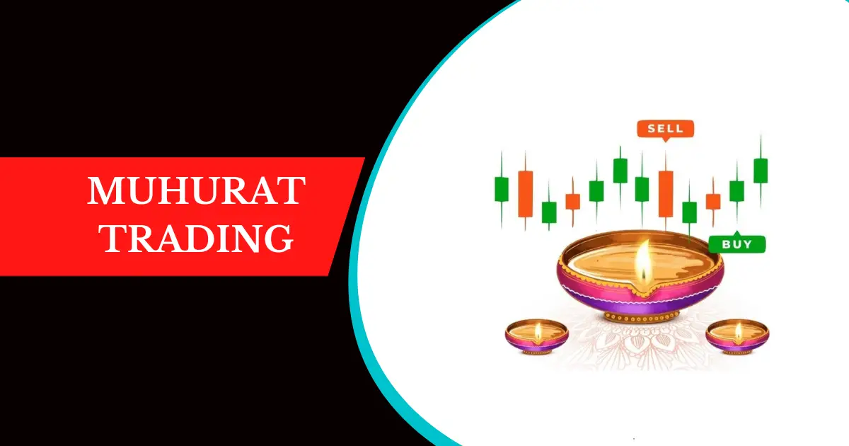 Muhurat Trading History, Features, Tips Know It