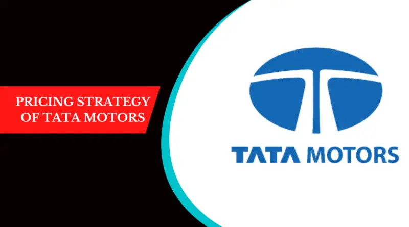 Pricing Strategy of Tata Motors